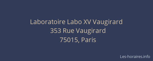 Laboratoire Labo XV Vaugirard