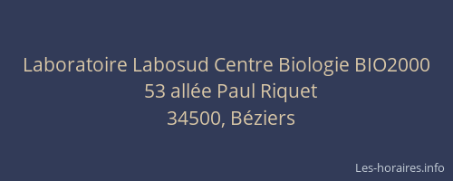 Laboratoire Labosud Centre Biologie BIO2000