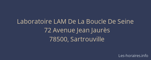 Laboratoire LAM De La Boucle De Seine