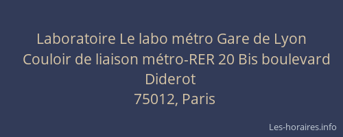 Laboratoire Le labo métro Gare de Lyon