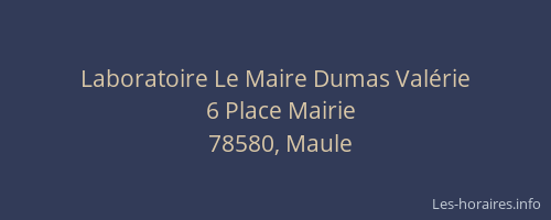 Laboratoire Le Maire Dumas Val&eacute;rie