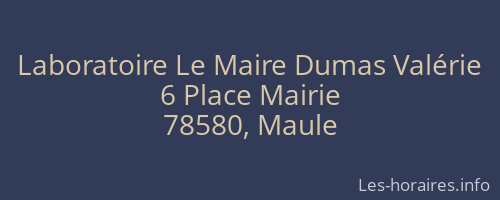 Laboratoire Le Maire Dumas Valérie