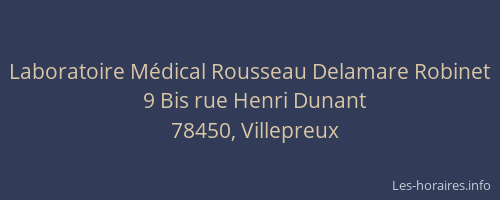 Laboratoire Médical Rousseau Delamare Robinet