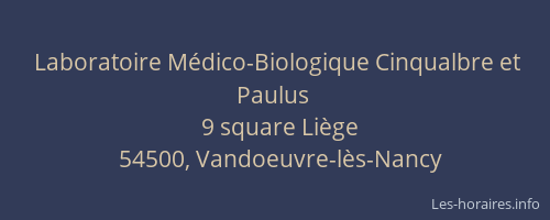 Laboratoire M&eacute;dico-Biologique Cinqualbre et Paulus
