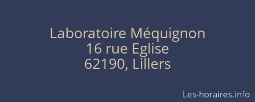 Laboratoire M&eacute;quignon