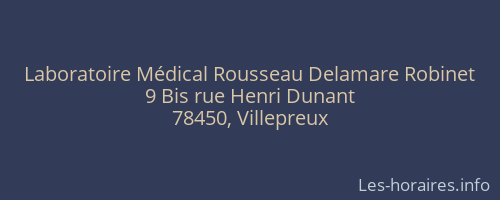 Laboratoire Médical Rousseau Delamare Robinet