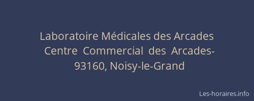 Laboratoire Médicales des Arcades