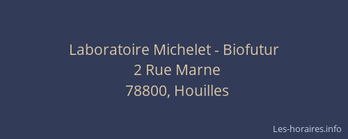 Laboratoire Michelet - Biofutur