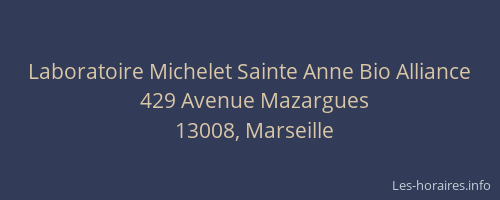 Laboratoire Michelet Sainte Anne Bio Alliance