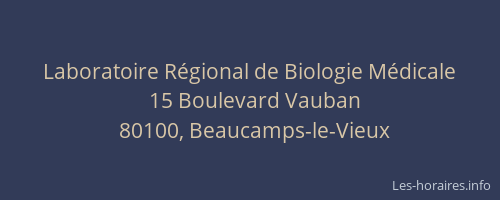 Laboratoire R&eacute;gional de Biologie M&eacute;dicale