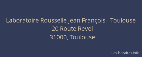 Laboratoire Rousselle Jean François - Toulouse