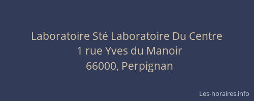 Laboratoire Sté Laboratoire Du Centre
