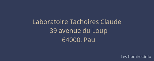 Laboratoire Tachoires Claude