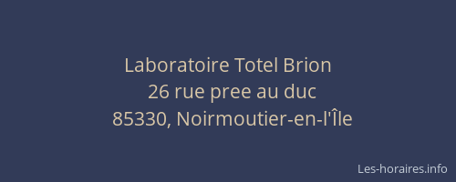 Laboratoire Totel Brion