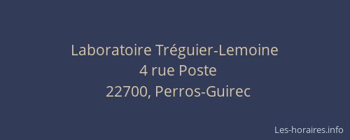 Laboratoire Tr&eacute;guier-Lemoine