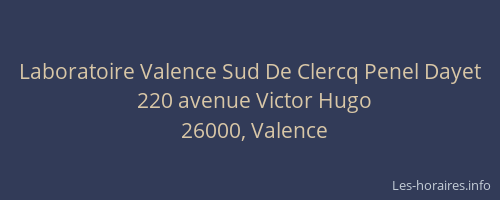 Laboratoire Valence Sud De Clercq Penel Dayet