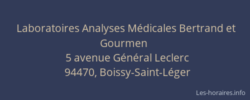 Laboratoires Analyses Médicales Bertrand et Gourmen