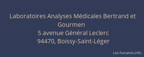 Laboratoires Analyses M&eacute;dicales Bertrand et Gourmen