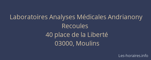 Laboratoires Analyses Médicales Andrianony Recoules