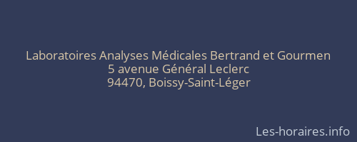 Laboratoires Analyses Médicales Bertrand et Gourmen