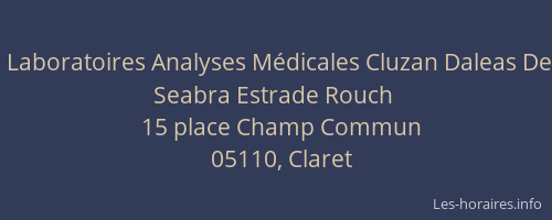 Laboratoires Analyses Médicales Cluzan Daleas De Seabra Estrade Rouch
