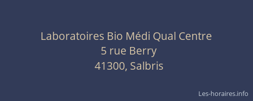Laboratoires Bio M&eacute;di Qual Centre