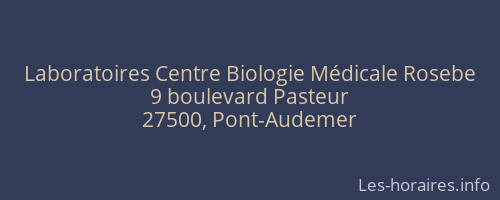 Laboratoires Centre Biologie Médicale Rosebe