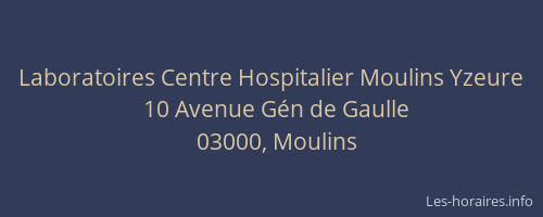 Laboratoires Centre Hospitalier Moulins Yzeure