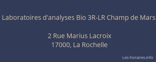Laboratoires d'analyses Bio 3R-LR Champ de Mars