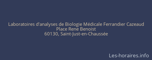 Laboratoires d'analyses de Biologie M&eacute;dicale Ferrandier Cazeaud