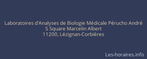 Laboratoires d'Analyses de Biologie M&eacute;dicale P&eacute;rucho Andr&eacute;
