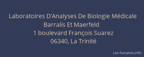 Laboratoires D'Analyses De Biologie Médicale Barralis Et Maerfeld