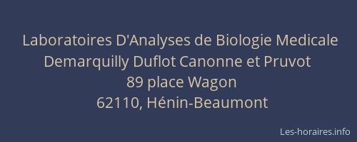 Laboratoires D'Analyses de Biologie Medicale Demarquilly Duflot Canonne et Pruvot