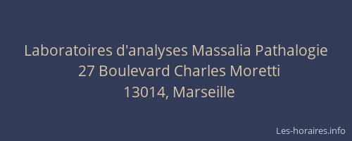 Laboratoires d'analyses Massalia Pathalogie