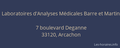 Laboratoires d'Analyses M&eacute;dicales Barre et Martin