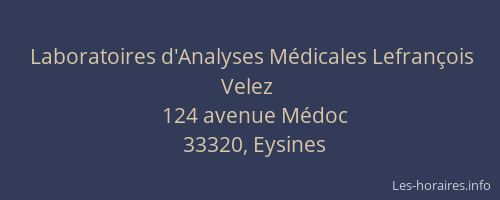 Laboratoires d'Analyses Médicales Lefrançois Velez