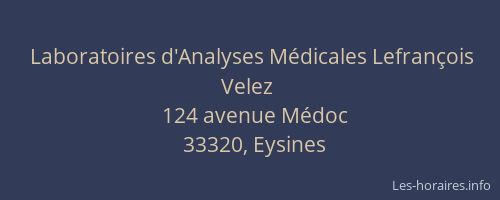 Laboratoires d'Analyses M&eacute;dicales Lefran&ccedil;ois Velez