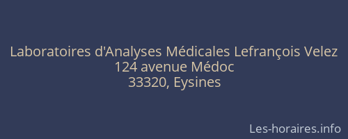 Laboratoires d'Analyses Médicales Lefrançois Velez