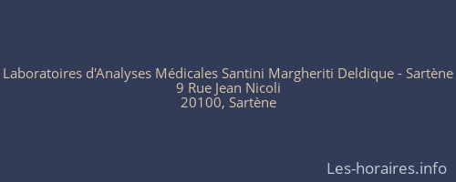 Laboratoires d'Analyses Médicales Santini Margheriti Deldique - Sartène
