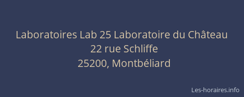 Laboratoires Lab 25 Laboratoire du Château