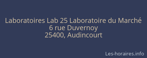 Laboratoires Lab 25 Laboratoire du Marché