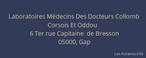 Laboratoires Médecins Des Docteurs Collomb Corsois Et Oddou
