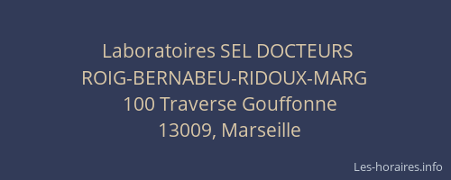 Laboratoires SEL DOCTEURS ROIG-BERNABEU-RIDOUX-MARG
