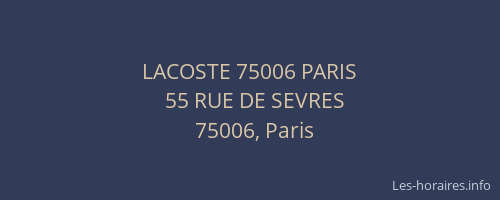 LACOSTE 75006 PARIS