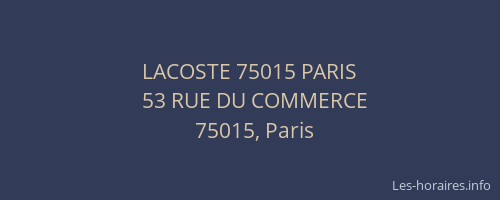LACOSTE 75015 PARIS