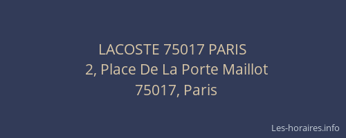 LACOSTE 75017 PARIS
