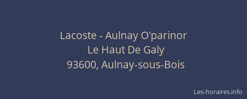 Lacoste - Aulnay O'parinor