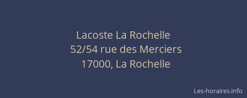 Lacoste La Rochelle