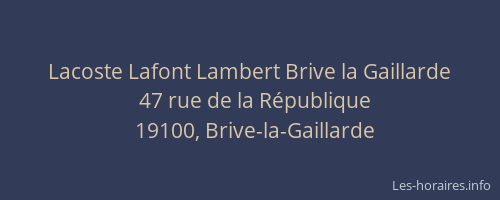 Lacoste Lafont Lambert Brive la Gaillarde