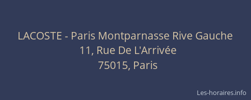 LACOSTE - Paris Montparnasse Rive Gauche